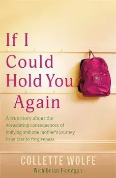 If I Could Hold You Again, Paperback/Collette Wolfe