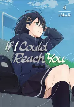 If I Could Reach You 4, Paperback/Tmnr