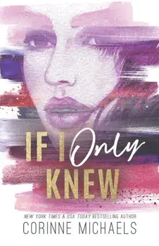 If I Only Knew - Special Edition, Paperback/Corinne Michaels