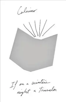 If on a Winter's Night a Traveler, Paperback/Italo Calvino