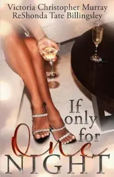 If Only for One Night, Paperback/Victoria Christopher Murray