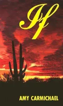 If, Paperback/Amy Carmichael