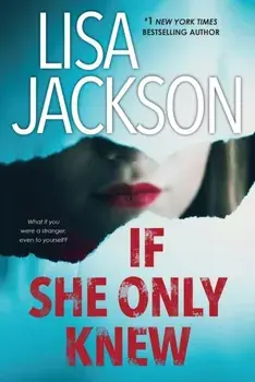 If She Only Knew, Paperback/Lisa Jackson