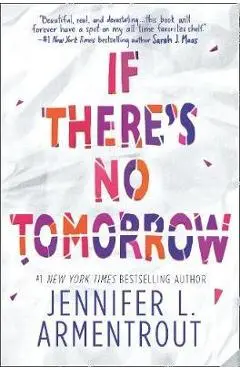 If There's No Tomorrow