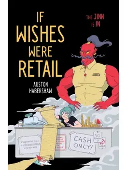 If Wishes Were Retail, Paperback/Auston Habershaw