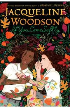 If You Come Softly - Jacqueline Woodson