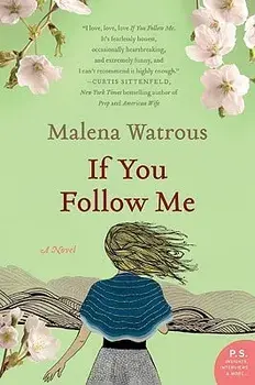 If You Follow Me/Malena Watrous