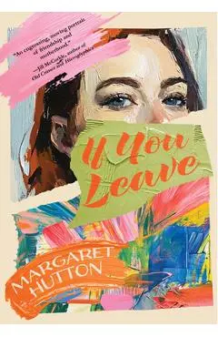 If You Leave - Margaret Hutton