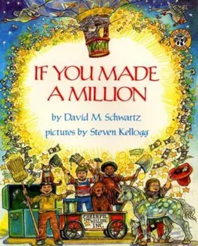 If You Made a Million, Paperback/David M. Schwartz