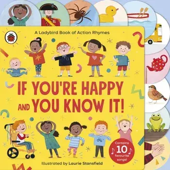 If You're Happy and You Know It. A Ladybird Book of Action Rhymes, Board book/Ladybird