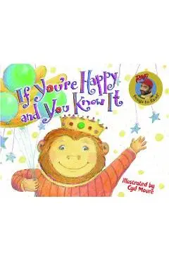 If You're Happy and You Know It - Raffi