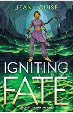 Igniting Fate - Jean Louise