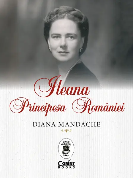 Ileana, Principesa României