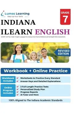 ILEARN Test Prep: Indiana Learning Evaluation Assessment Readiness Network Study Guide - Lumos Learning