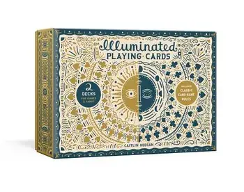 Illuminated Playing Cards: Two Decks for Games and Tarot, Hardcover/Caitlin Keegan