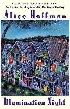 Illumination Night - Alice Hoffman