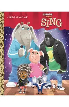 Illumination's Sing Little Golden Book - Arie Kaplan
