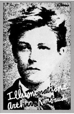 Illuminations: Prose Poems - Arthur Rimbaud