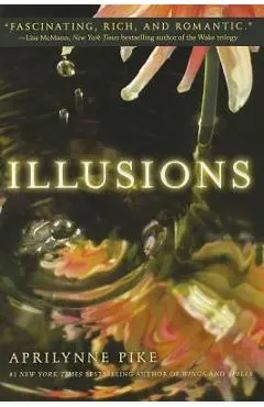 Illusions - Aprilynne Pike