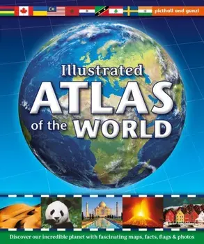 Illustrated Atlas of the World, Hardback/***
