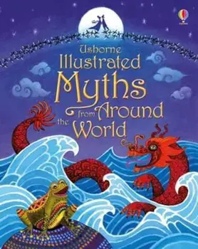 Illustrated Myths from Around the World, Hardcover/***