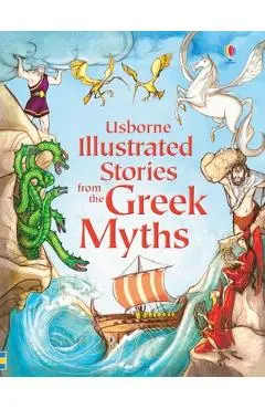 Illustrated Stories from the Greek Myths - Lesley Sims