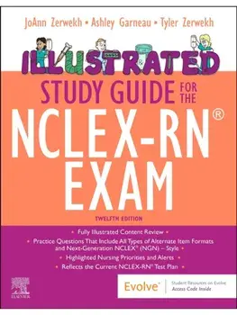 Illustrated Study Guide for the NCLEX-RN® Exam. 12 ed, Paperback/***
