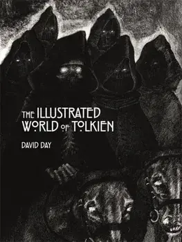 Illustrated World of Tolkien, Hardback/David Day