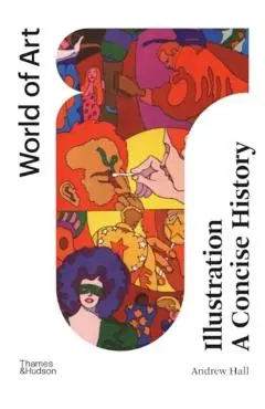 Illustration: A Concise History - Andrew Hall