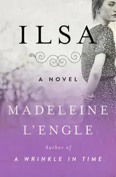 Ilsa, Paperback/Madeleine L'Engle