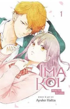 Ima Koi: Now I'm in Love, Vol. 1: Volume 1 - Ayuko Hatta