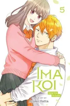 Ima Koi: Now I'm in Love, Vol. 5, Paperback/Ayuko Hatta