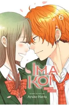 Ima Koi: Now I'm in Love, Vol. 6 - Ayuko Hatta