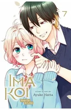 Ima Koi: Now I'm in Love, Vol. 7 - Ayuko Hatta