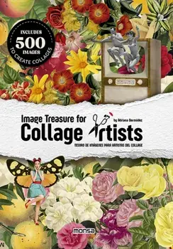 Image Treasure for Collage Artists, Paperback/Adriana Bermudez