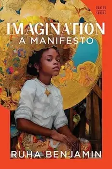 Imagination. A Manifesto, Hardback/Ruha (Princeton University) Benjamin