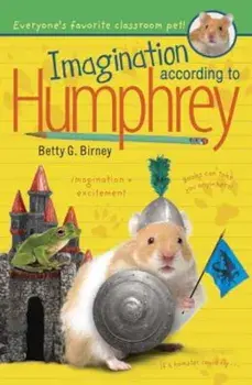 Imagination According to Humphrey, Paperback/Betty G. Birney