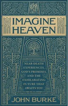 Imagine Heaven - John Burke