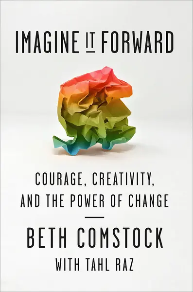 Imagine It Forward | Beth Comstock