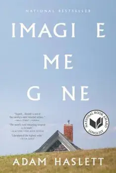 Imagine Me Gone, Paperback/Adam Haslett