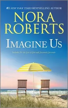Imagine Us/Nora Roberts