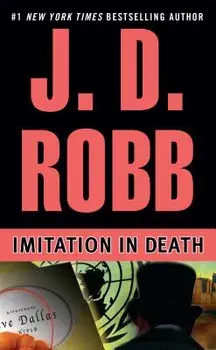 Imitation in Death/J. D. Robb