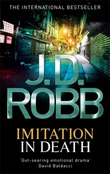 Imitation In Death, Paperback/J. D. Robb