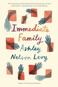 Immediate Family, Paperback/Ashley Nelson Levy