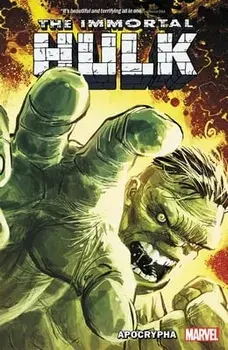 Immortal Hulk Vol. 11: Apocrypha, Paperback/Al Ewing