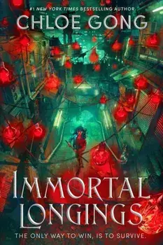 Immortal Longings. The #1 Sunday Times Bestseller, Paperback/Chloe Gong
