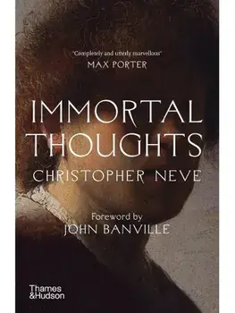 Immortal Thoughts, Paperback/Christopher Neve