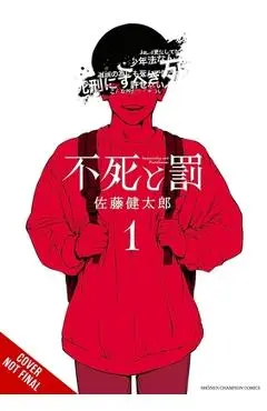Immortality and Punishment, Vol. 1 - Kentaro Sato