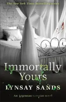 Immortally Yours, Paperback/Lynsay Sands