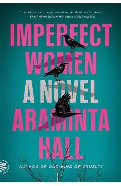Imperfect Women - Araminta Hall